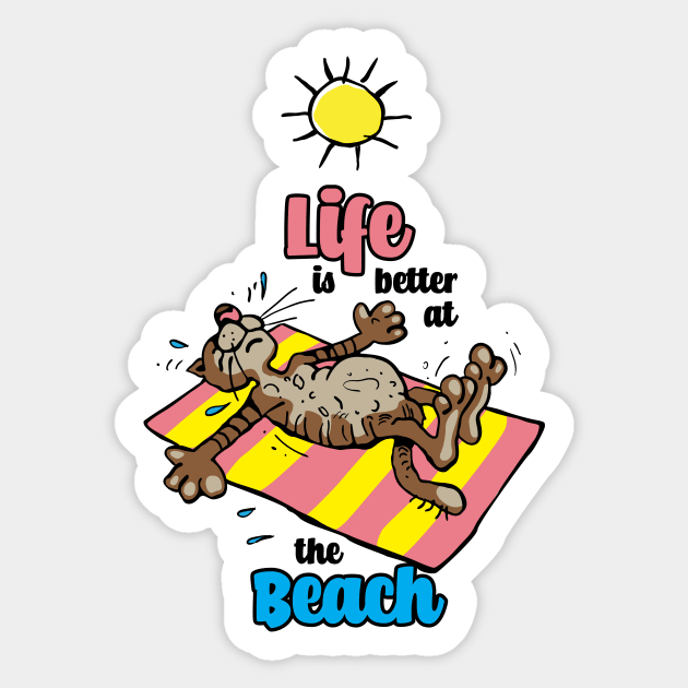 Summer Tiger, Life is Better at the Beach Sticker by Lusy